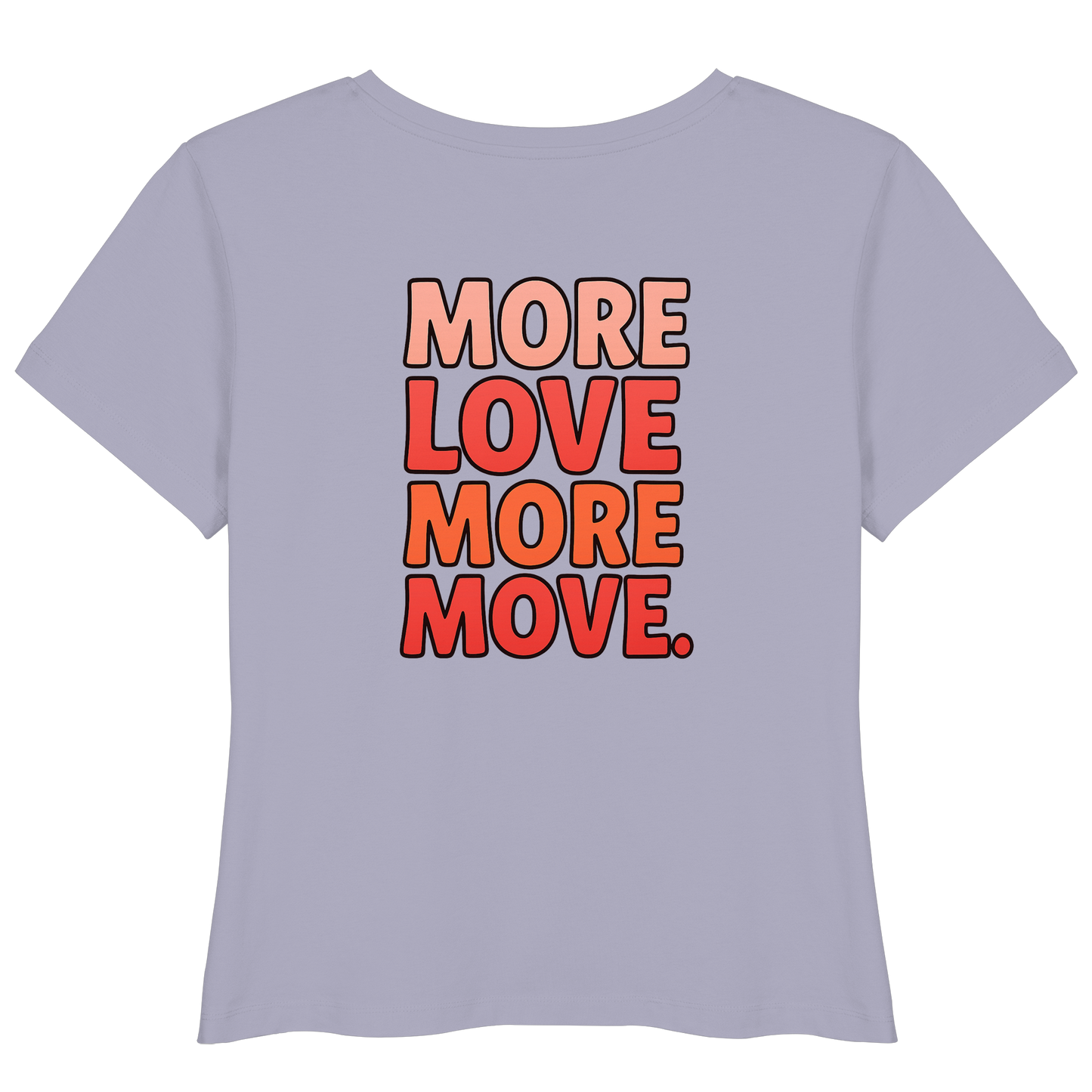 T-shirt with "More Love" Print on the Back ad Front
